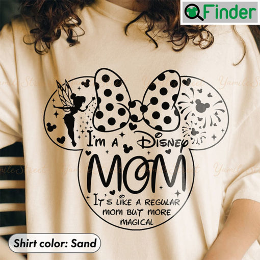 Im Not A Regular Mom Disney Shirt