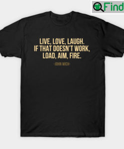 John Wick Quotes T Shirt