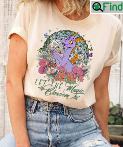 Let The Magic Blossom Disney World Disneyland Trip T shirt