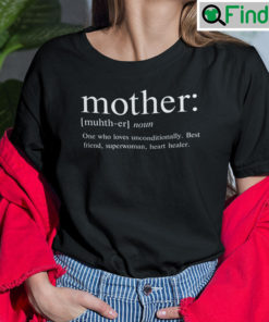Mother Definition Shirt Mothers Day Gift