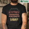 Nausea Heartburn Indigestion Upset Stomach Diarrhea Shirt