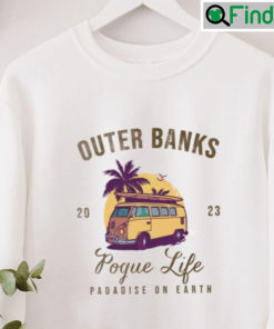 Pogue Life Paradise On Earth Outer Banks Sweatshirt