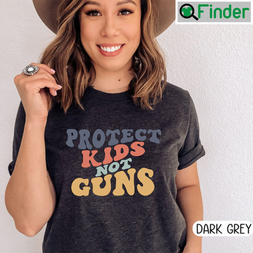 Protect Kids Not Guns Anti Gun Shirt