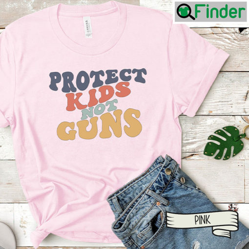 Protect Kids Not Guns Anti Gun T Shirt