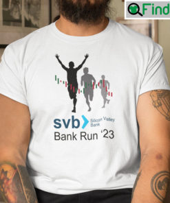 SVB Bank Run 23 Shirt Silicon Valley Bank