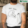 Self Care Frog Shirt