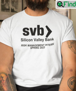 Silicon Valley Bank Risk Management Intern T Shirt