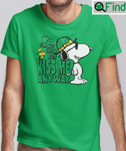 Snoopy Im Not Irish But Kiss Me Anyway Shirt