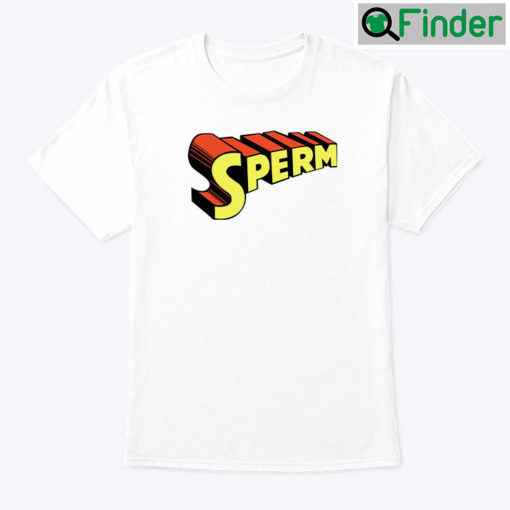 Sperm Shirt
