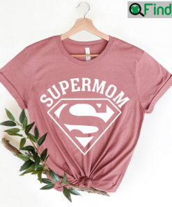 Super Mom Tee Shirt For Mothers Day