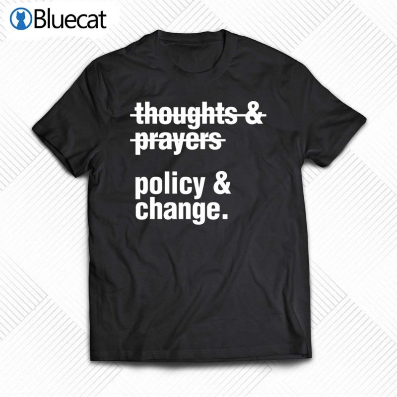 official whoopi goldberg thoughts and prayers policy and change t shirt 1