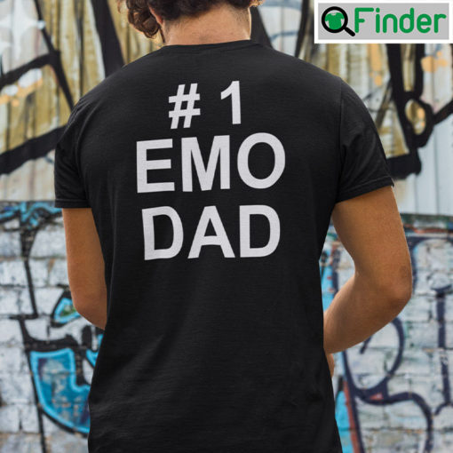 1 Emo Dad T Shirt