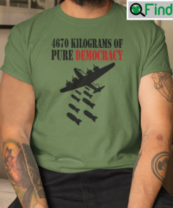 4670 Pure Of Democracy Shirt