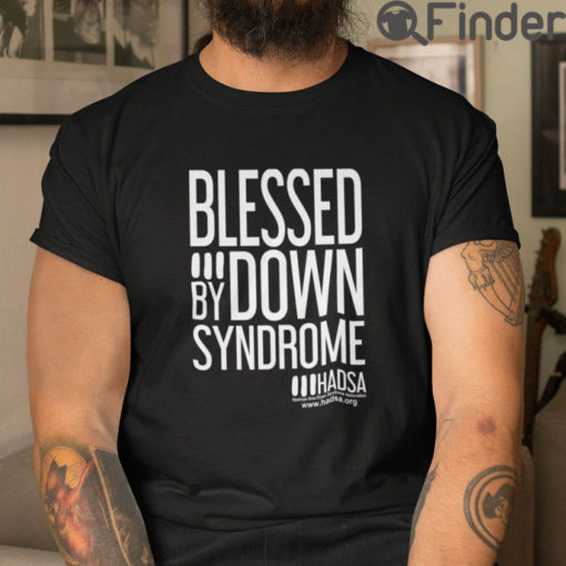 Blessed By Down Syndrome T Shirt