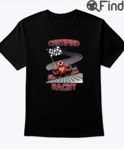 Certified Racist Unisex Tee Shirt