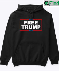 Free Trump Hoodie Shirt