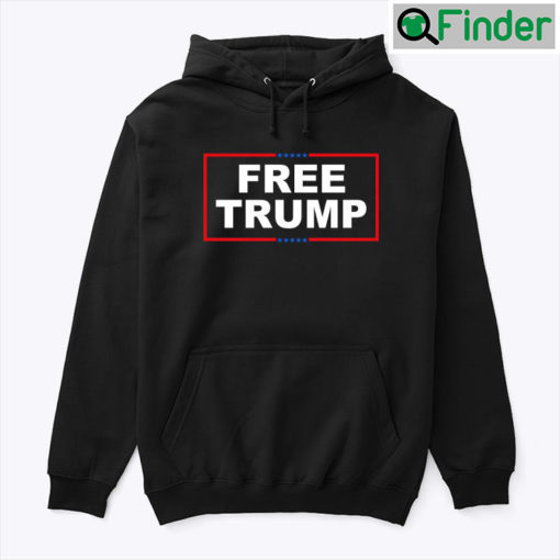 Free Trump Hoodie Shirt