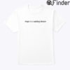 Hope Is A Waking Dream Shirt