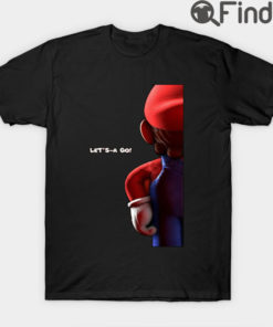 Let A Go Super Mario T Shirt