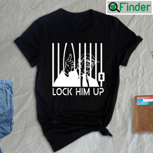 Lock Him Up T Shirt Donald Trump Shirt