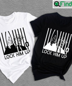 Lock Him Up T Shirts Donald Trump Shirt