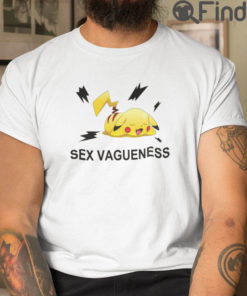 Sex Vagueness Pikachu T Shirt