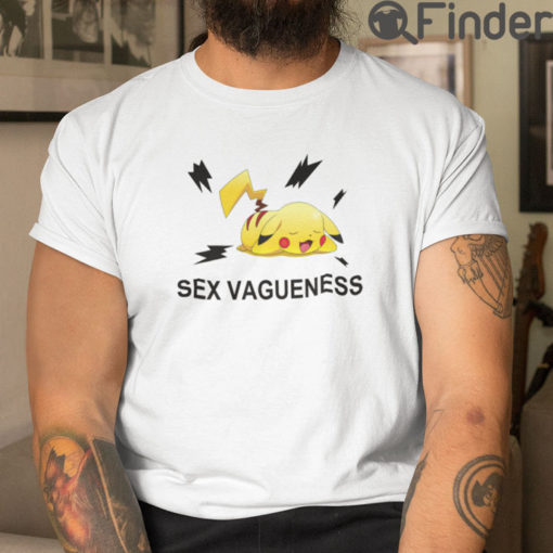 Sex Vagueness Pikachu T Shirt