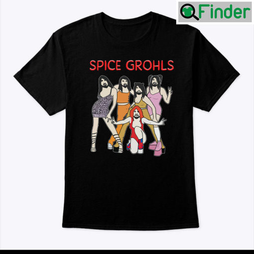 Spice Grohls Shirt Dave Grohl Meme