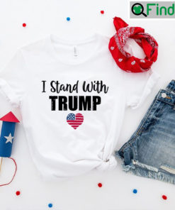 Stand With Trump Shirt 2024