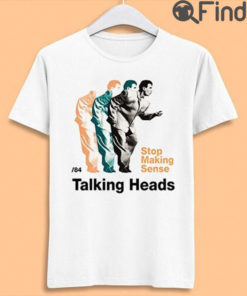 Talking Heads Stop Making Sense Punk Rock Music Unisex Shirt