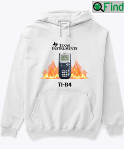 Texas Instruments TI 84 Hoodie Shirt