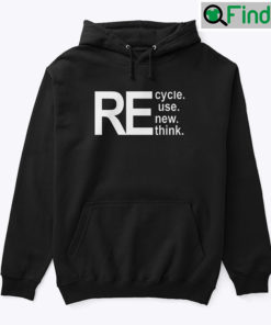 Walmart Recycle Reuse Renew Rethink Hoodie Shirt