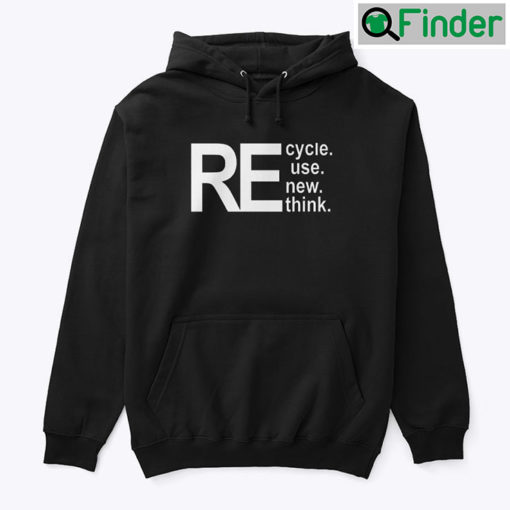 Walmart Recycle Reuse Renew Rethink Hoodie Shirt