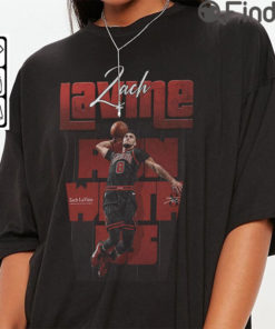 Zach LaVine Shirt For Real Fans