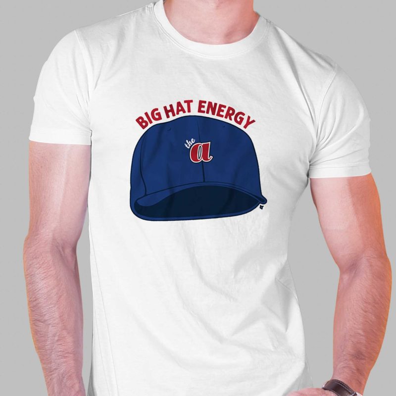 atlanta big hat energy t shirt 1