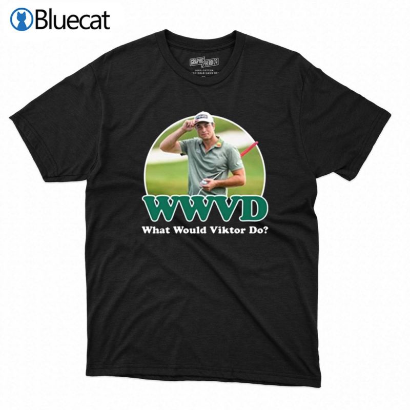 what would viktor do wwvd t shirt 1