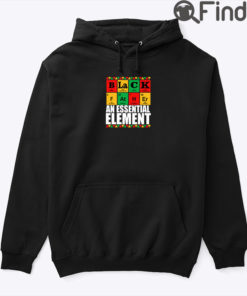 Black Father An Essential Element Hoodie Shirt