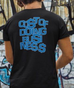 Dan Campbell Cost Of Doing Business T Shirt