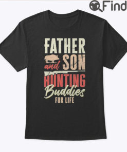 Mens Dad Hunter Father Hunting Buddies T Shirt