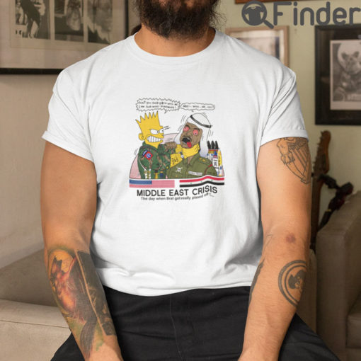 Bart Simpson Middle East Crisis T Shirt The Day When Brat Got Really Pissed Off