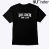 Big Dick Fan Club Tee Shirt