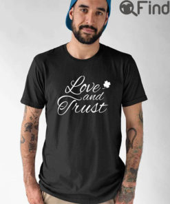 Boston Celtics Love and Trust Tee Shirt