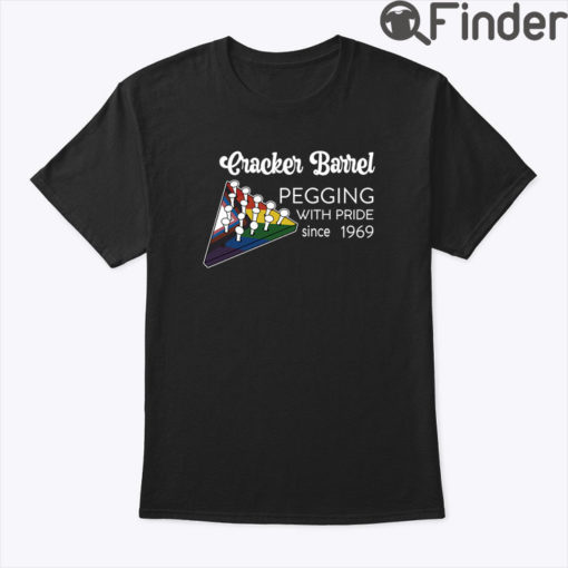 Cracker Barrel Pegging With Pride Since 1969 T Shirt