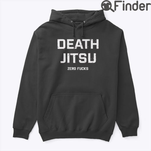 Death Jitsu Hoodie Zero Fucks