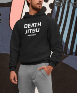 Death Jitsu Hoodie shirt Zero Fucks