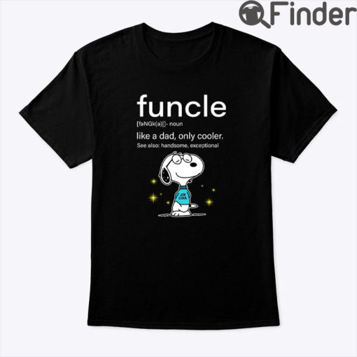 Funcle Snoopy Shirt Like A Dad Only Cooler