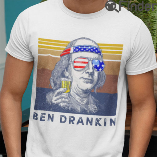 Funny Ben Drankin 4th of July Shirt