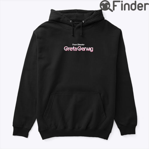 Greta Gerwig Barbie Hoodie Shirt