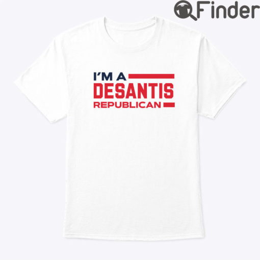 I Am A DeSantis Republican T Shirt Freedom Lives Here