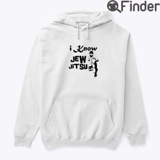 I Know Jew Jitsu Hoodie Shirt Jewish Dance